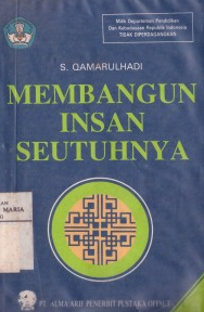 Membangun Insan Seutuhnya